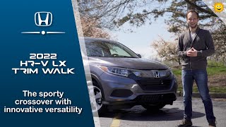 2022 Honda HR V LX  Trim Walk - Sunnyside Honda