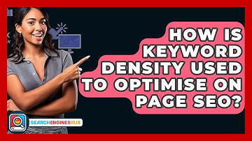 How Is Keyword Density Used To Optimise On Page SEO? - SearchEnginesHub.com