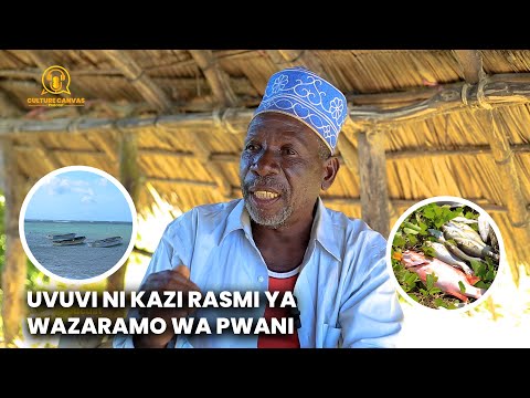 KAZI RASMI YA WAZARAMO WA PWANI NI UVUVI 