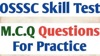 Computer M. C. Q question for osssc skill test