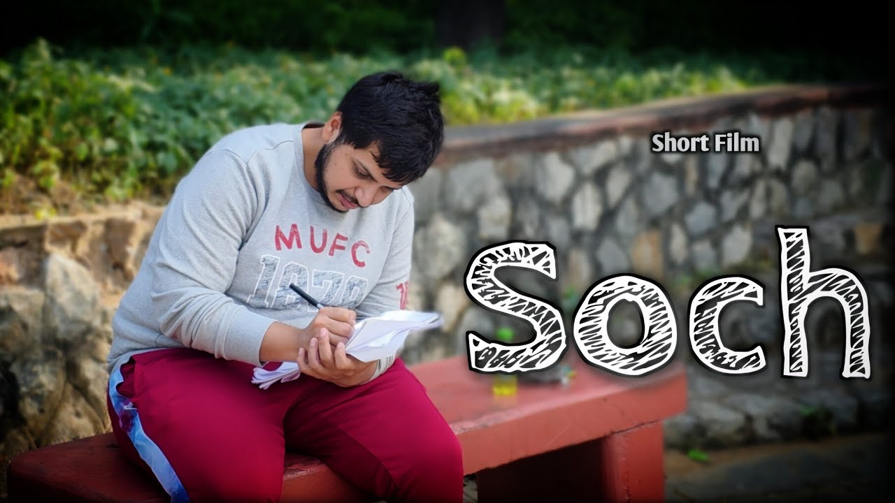 " Soch " Short Film Hindi | A PS Motion Films 