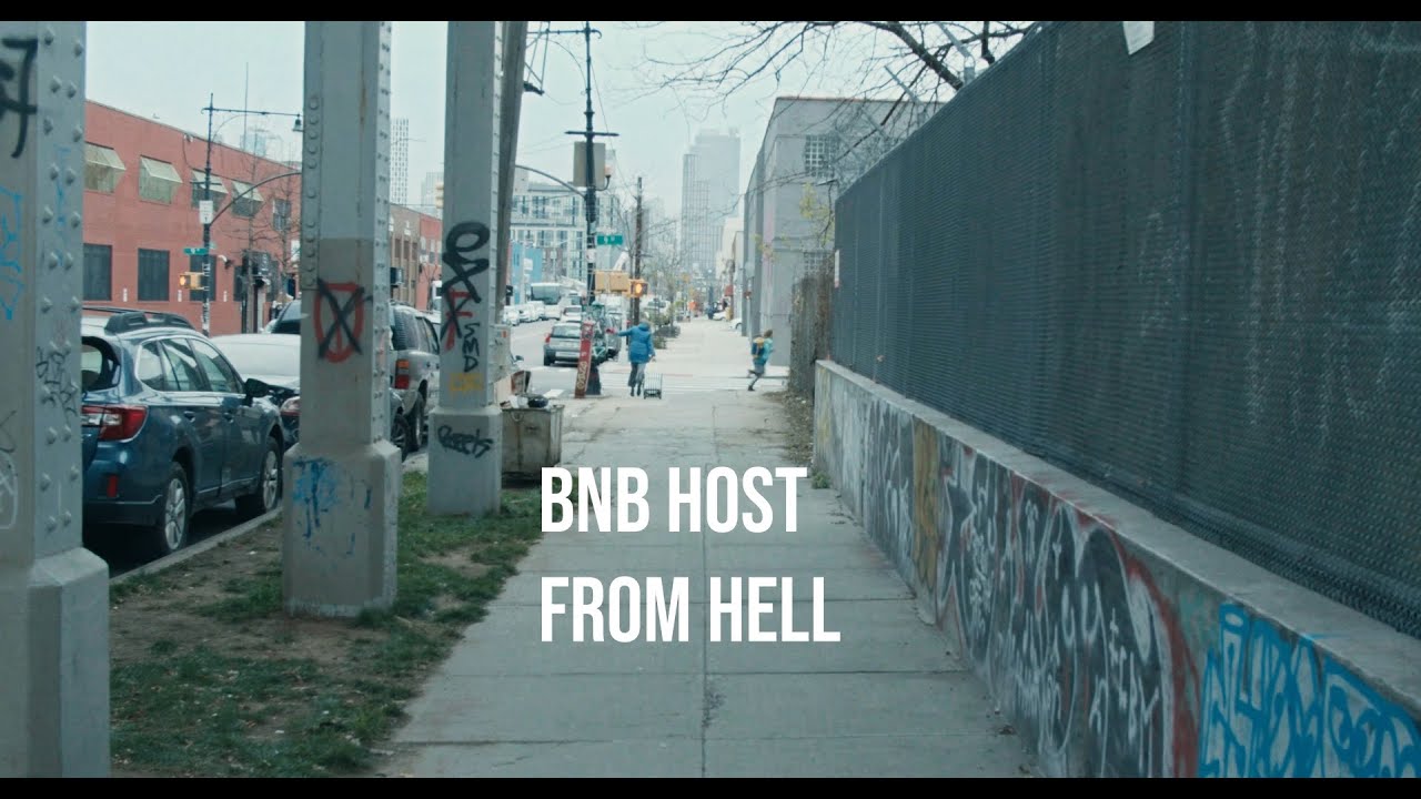 BnB Host From Hell - a comedic short film - YouTube