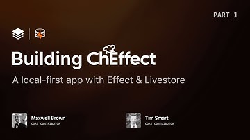 ChEffect PART 1: A Local-First App built w/ Effect & LiveStore