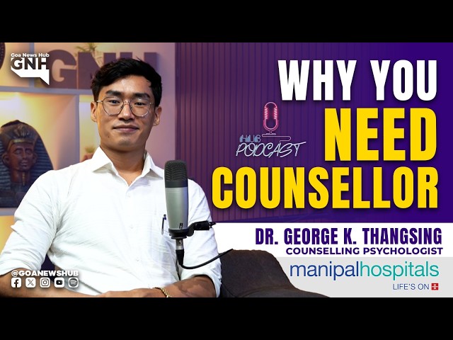 WHY YOU NEED COUNSELLOR… | DR. GEORGE K. THAGSING | HUB PODCAST | 01/08/2026 | GNH