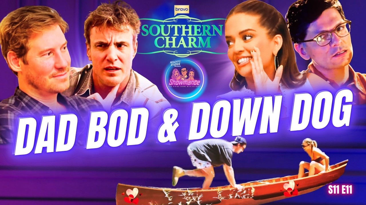 Southern Charm Deep Dive S11 E11: Breakups, Bickering & Drunk Therapy