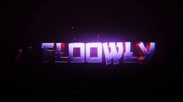 Intro Floowly by Azyrox (Dual w/JeriLP)