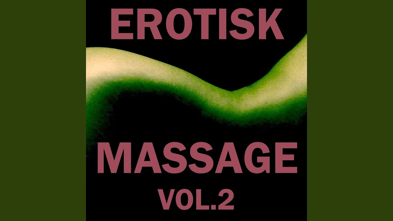Erotisk Massage (Vol. 2)