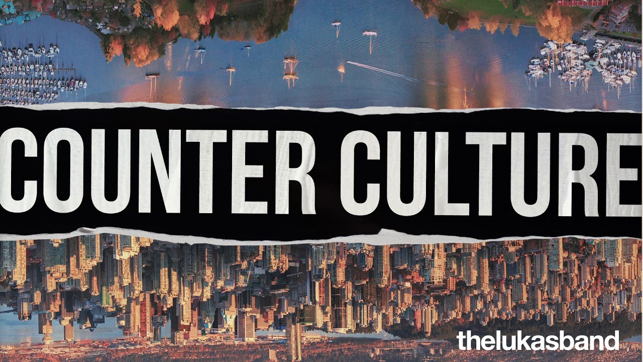 thelukasband - Counter Culture (Spoken Word) feat. Luke Munns (Official Audio)