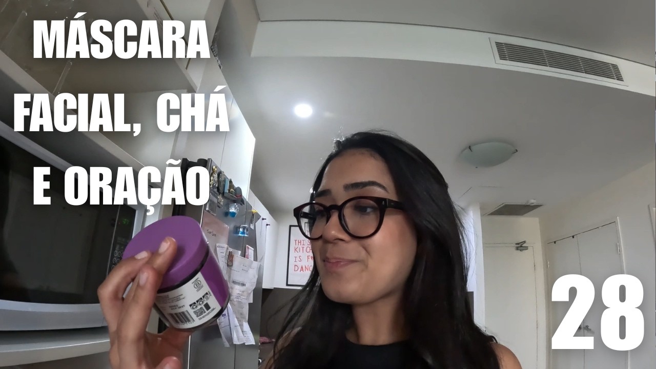 MINHA ROTINA DA NOITE SOZINHA: MÁSCARA FACIAL, CHÁ E ORAÇÃO ✨🍵 - VLOG #28