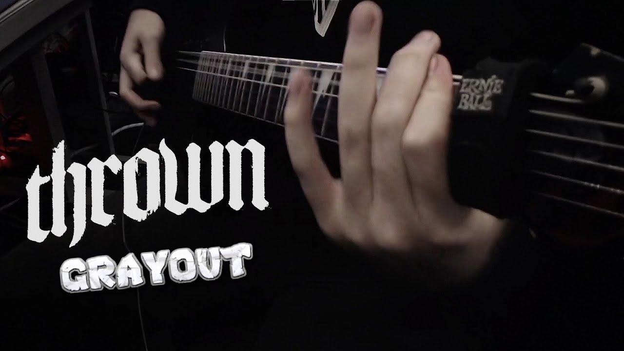 THROWN grayout Guitar Cover YouTube