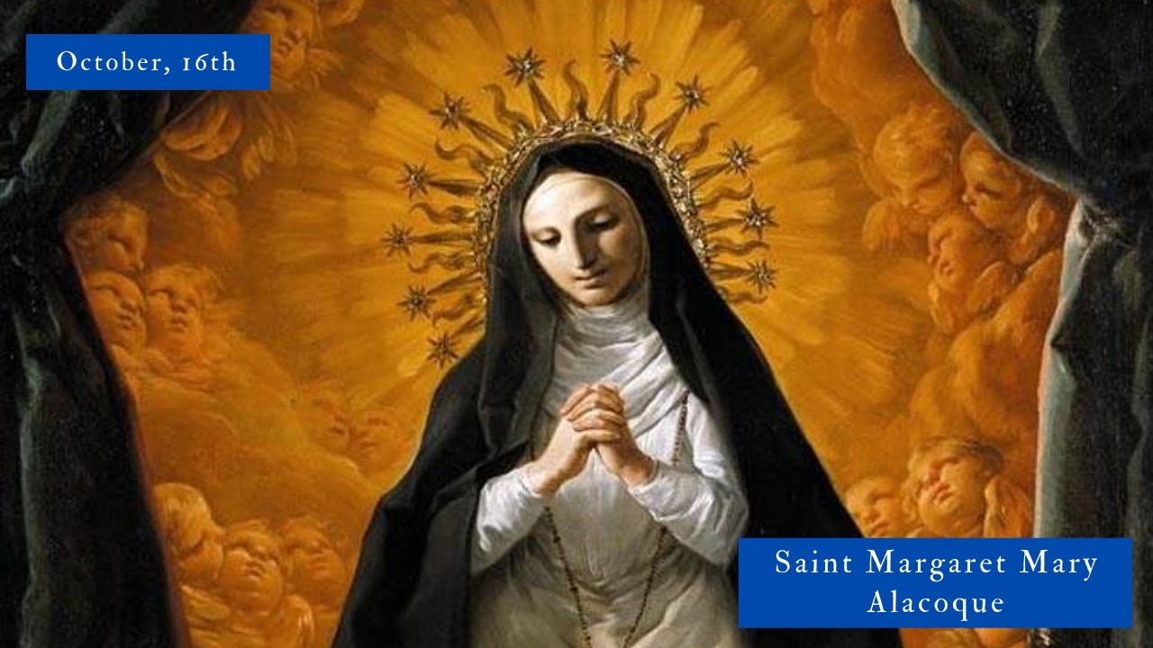 SAINT OF THE DAY Saint Margaret Mary Alacoque YouTube