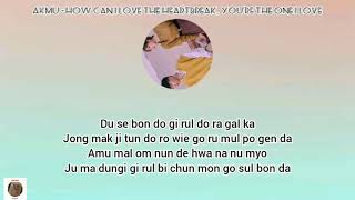 AKMU - How can I Love the Heartbreak, You're the One I Love | easy lyrics