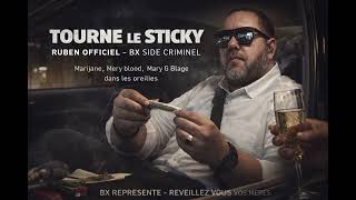 Tourne Le Sticky Ruben Officiel Bx Side Criminel Clip Officiel Bruxelles