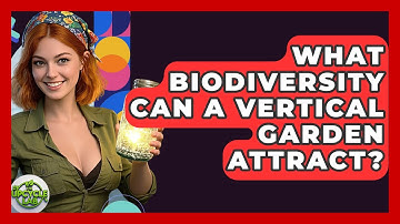 What Biodiversity Can A Vertical Garden Attract? - The Upcycle Lab