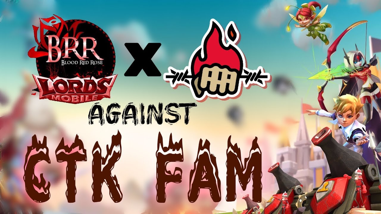 BRR Rallytime against CTK Family | Lords Mobile | Fritsche86