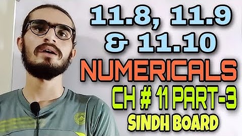 PHYSICS-NUMERICALS | CH # 11 | PART-3 | PROBLEM NO (11.8, 11.9 & 11.10) HEAT FOR IX / X