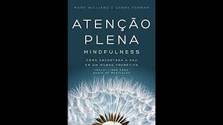 Atenção Plena - Mindfulness - Audio Track 2