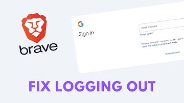 How to fix Brave Keeps Logging Everything Out!