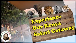 Experience  Kenya  on Safaris