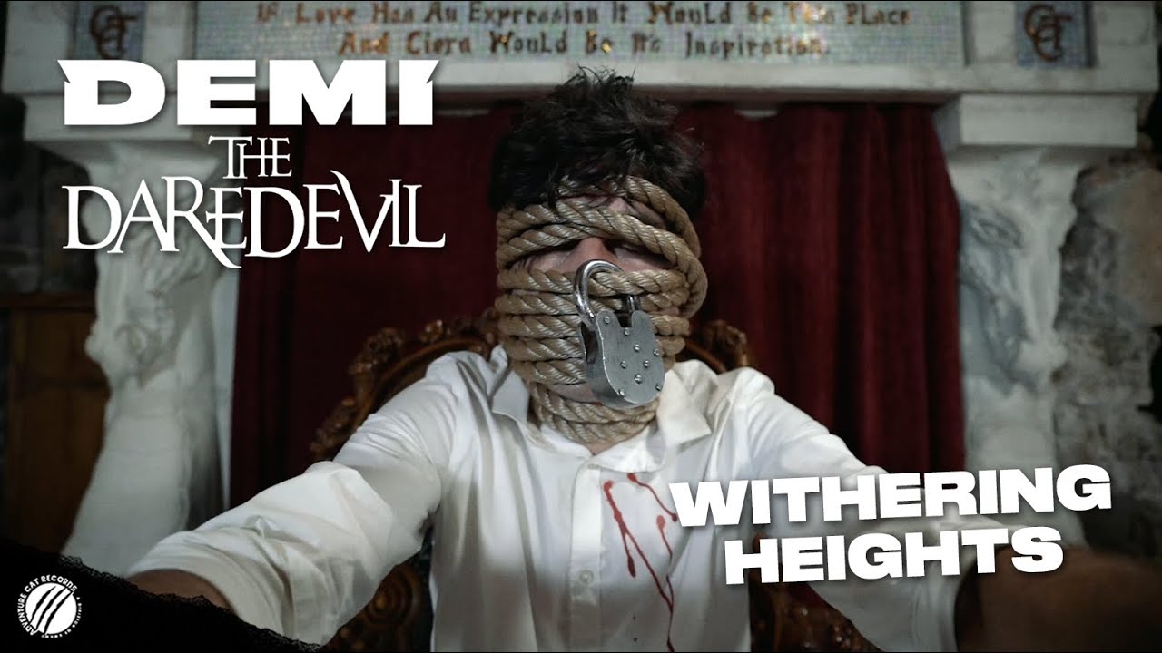 Mira Demi The Daredevil - "Withering Heights" Official Music Video en YouTube Mira Demi The Daredevil - "Withering Heights" Official Music Video en YouTube
