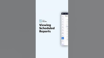 How To Schedule and Manage Reports in Zoho Books | Reports Automation