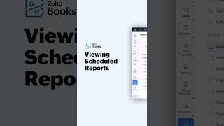 How To Schedule and Manage Reports in Zoho Books | Reports Automation