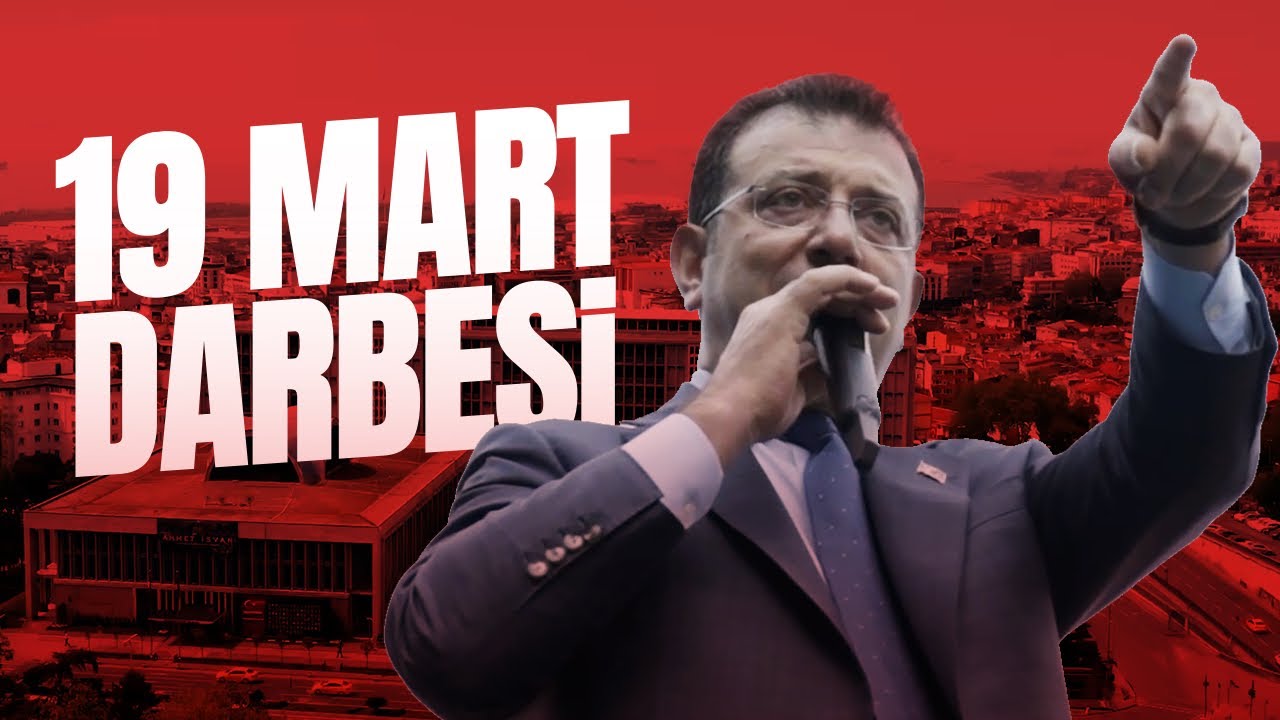 19 MART DARBESİ NASIL YAPILDI?