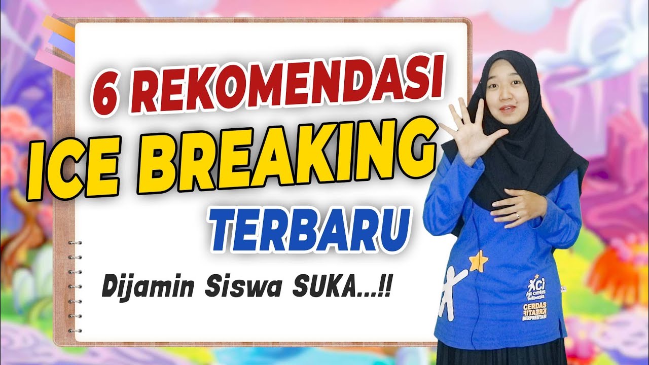 6 Rekomendasi GAME Sebelum Pembelajaran Dijamin SERU - ICE BREAKING