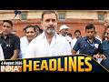 Headlines : अभी तक की बड़ी खबरें | E-20 Updates | Rahul Gandhi on PM | UP Legislative Assembly | Yogi