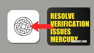 How To Resolve Verification Issues On Mercury Bank 2026 (FAST METHOD)