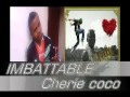 Cherie coco imbattable juston et toov jah