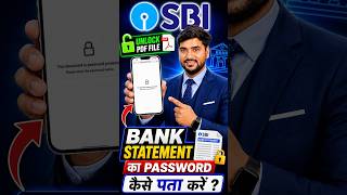 SBI Bank BIG Update 🔥| SBI Bank Statement PDF Password🔑| SBI Bank Statement PDF Open Nahi Ho Raha?