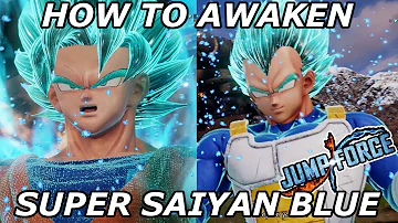 How do you turn Super Saiyan blue in jump force?