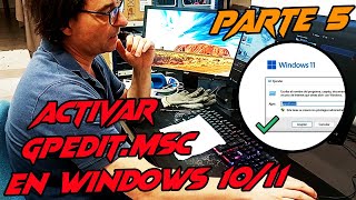 ACTIVAR HABILITAR GPEDIT.MSC EN WINDOWS 10 / 11 #windows #pcgaming #pc