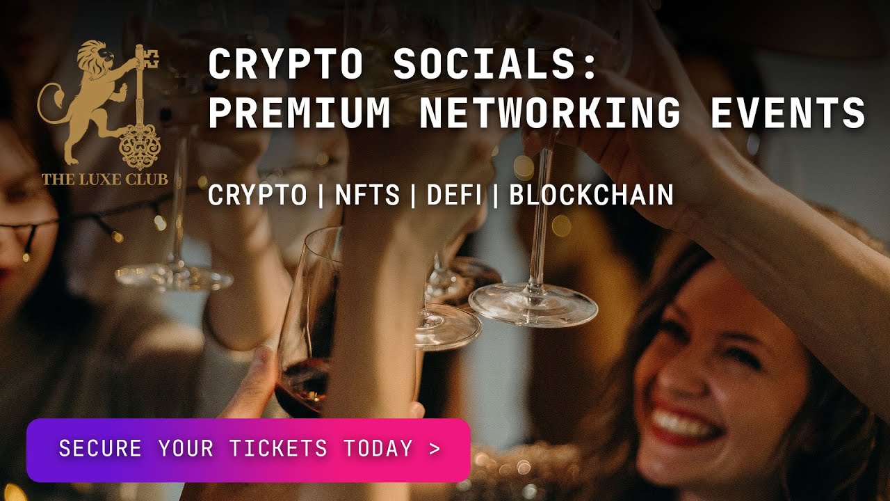 Crypto Socials by Luxe Club