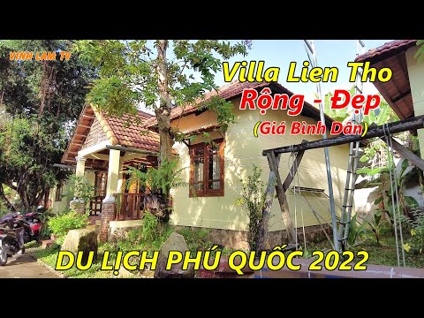 Video Khách Sạn Bình Dân Rộng & Đẹp ở Phú Quốc (Villa LIÊN... - youtube