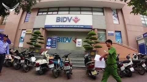 Vụ Cư.ớp ở BIDV Ngọc Khánh - Ngân hàng thiệt hại hàng trăm triệu