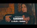 Doğduğun Ev Kaderindir 23. Bölüm 1. Fragmanı - TEVE1