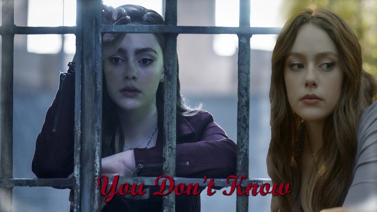 Hope Mikaelson | You Don't Know