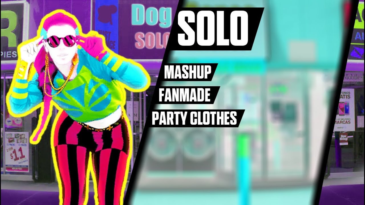 Solo - Clean Bandit feat. Demi Lovato - Mashup - Just Dance - FanMade - Solo - Clean Bandit feat. Demi Lovato - Mashup - Just Dance - FanMade