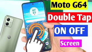 moto g64 5g double tap on off screen kaise kare | moto g64 double tap on off setting