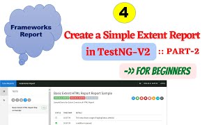 #ExtentReport - 2 | Generate Basic Extent HTML Report in TestNG Part 2 | #TestNGExtentReport