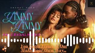 Yimmy Yimmy - Tayc | Shreya Ghoshal | Jacqueline Fernandez | Rajat N | Raha N Yaddino | Anshul Garg