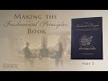 Making the Fundamental Principles Book — Part 2