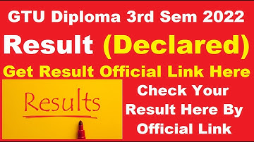 GTU Diploma 3rd Sem Result 2022 (Out) - Download Winter Results Here