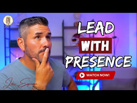 The Power of Leadership Presence