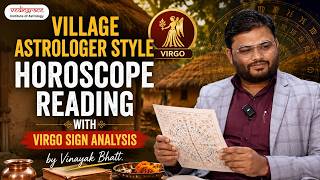 Village Astrologer Style Horoscope Reading with Virgo Sign Analysis