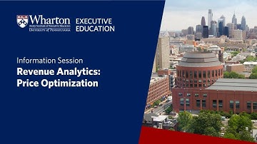 Information session on Wharton Executive Education’s Revenue Analytics: Price Optimization program