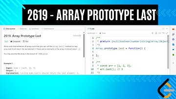 LeetCode 2619: Array Prototype Last | JavaScript Solution Explained!