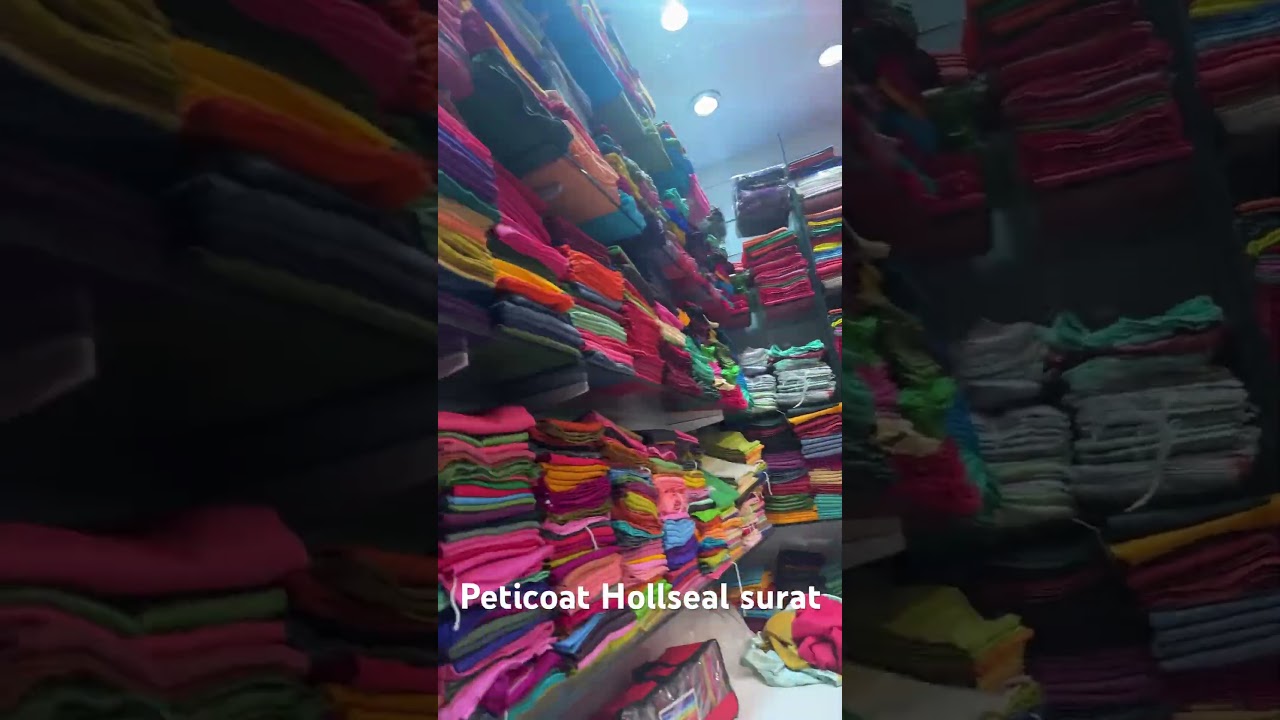 1036 rohit AC market ring road surat Peticoat manufacturing